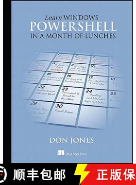 【3-4周达】Learn Windows PowerShell in a Month of Lunches (1st Edition) [9781617290213]