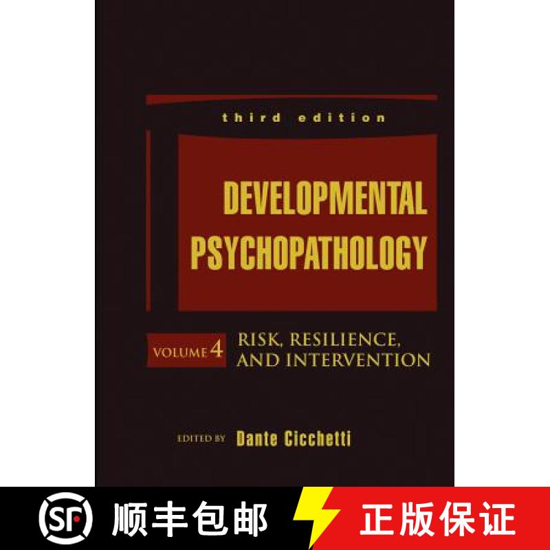 【3-4周达】Developmental Psychopathology, 3Rd Edition Volume Four: Risk, Resilience, And Intervention... [9781118120934]