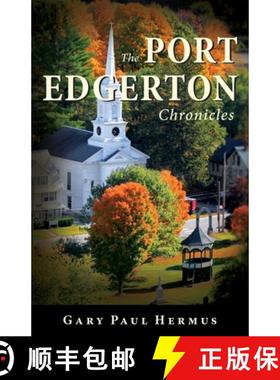 【3-4周达】The Port Edgerton Chronicles [9798886791310]