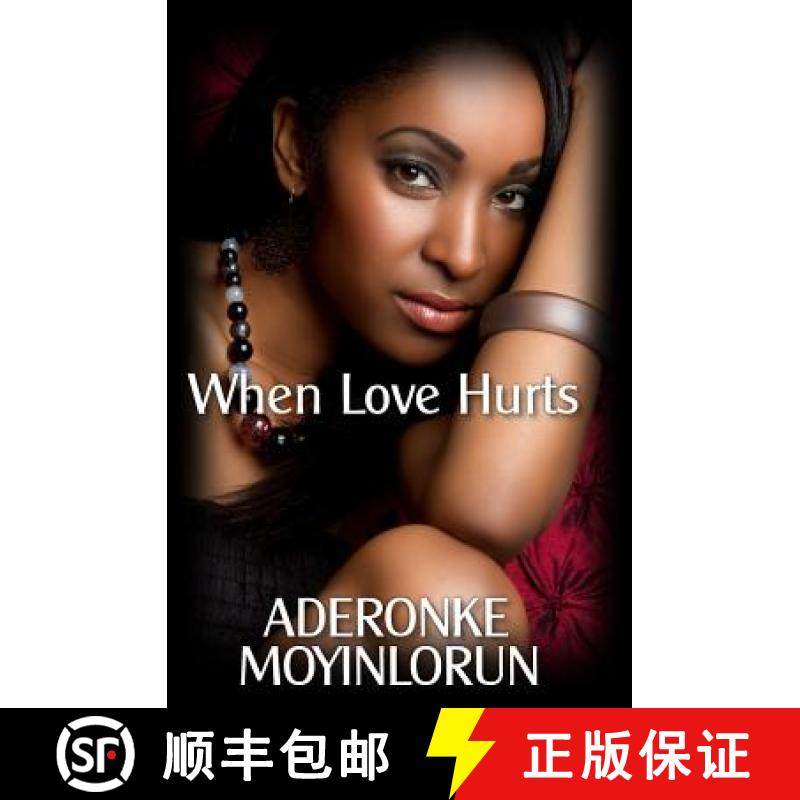 预订 When Love Hurts [9780615893907]