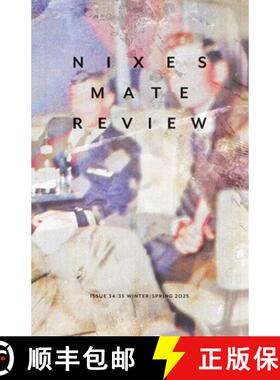 【3-4周达】Nixes Mate Review · Issue 34/35 · Winter/Spring 2025 [9781949279610]