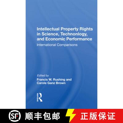 【3-4周达】Intellectual Property Rights in Science, Technology, and Economic Performance: Internation... [9780367164515]