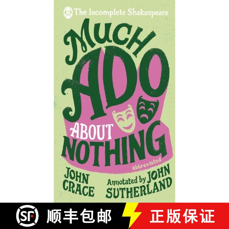 【2-3周达】Incomplete Shakespeare: Much Ado About Nothing [9780857524270]