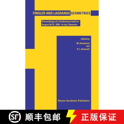 【3-4周达】Finsler and Lagrange Geometries: Proceedings of a Conference Held on August 26-31, Iaş... [9781402013904]
