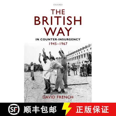 【3-4周达】The British Way in Counter-Insurgency, 1945-1967 [9780199587964]
