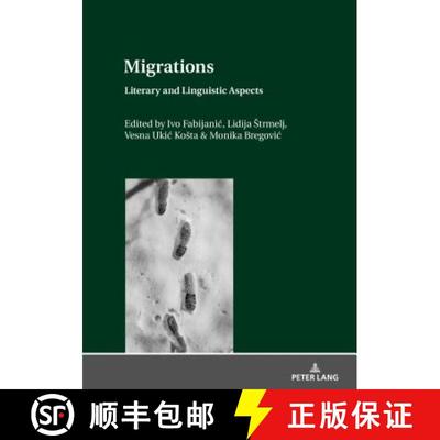 【3-4周达】Migrations: Literary and Linguistic Aspects [9783631772744]