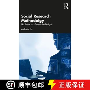 【3-4周达】Social Research Methodology: Qualitative and Quantitative Designs [9781032624853]