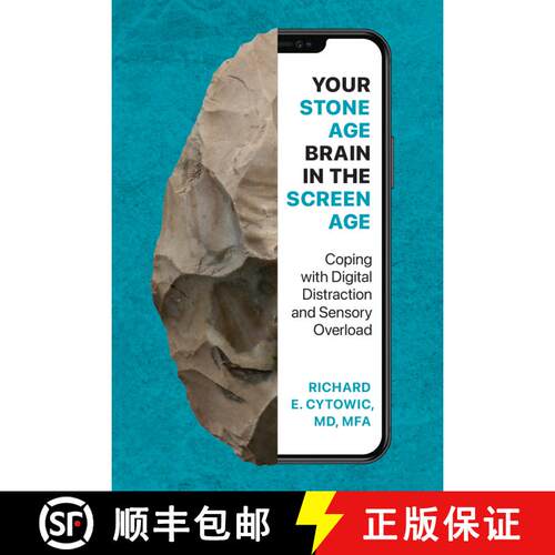 【3-4周达】精装 Your Stone Age Brain in the Screen Age: Coping with Digital Distraction and Sensory O... [9780262049009]