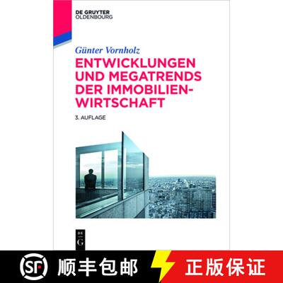 【3-4周达】Entwicklungen und Megatrends der Immobilienwirtschaft [9783110550467]