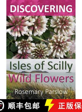 【3-4周达】Discovering Isles of Scilly Wild Flowers [9781527240803]