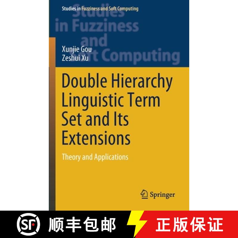 【3-4周达】Double Hierarchy Linguistic Term Set and Its Extensions : Theory and Applications [9783030513221]