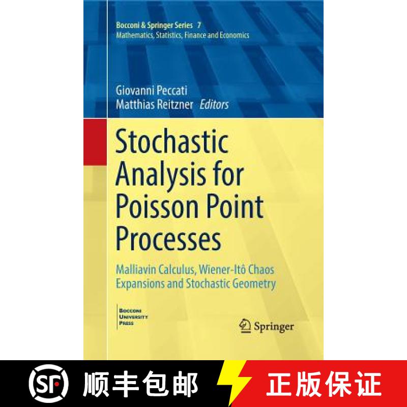 【3-4周达】Stochastic Analysis for Poisson Point Processes : Malliavin Calculus, Wiener-Itô Chaos Ex... [9783319791470]