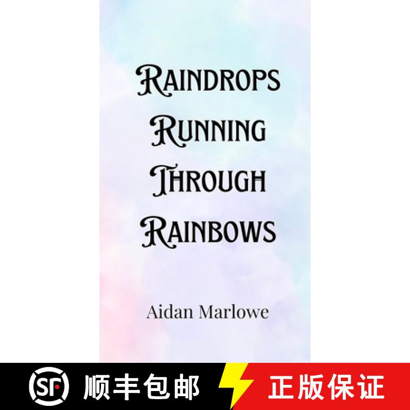 【3-4周达】Raindrops Running Through Rainbows [9789916907108]