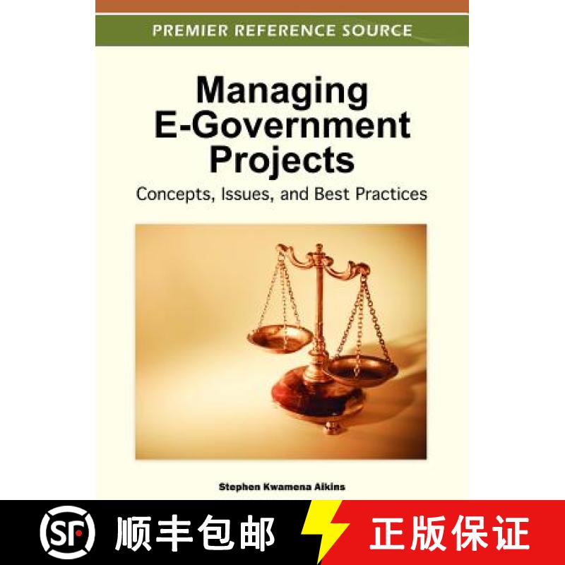 【3-4周达】Managing E-Government Projects: Concepts, Issues, and Best Practices [9781466600867]