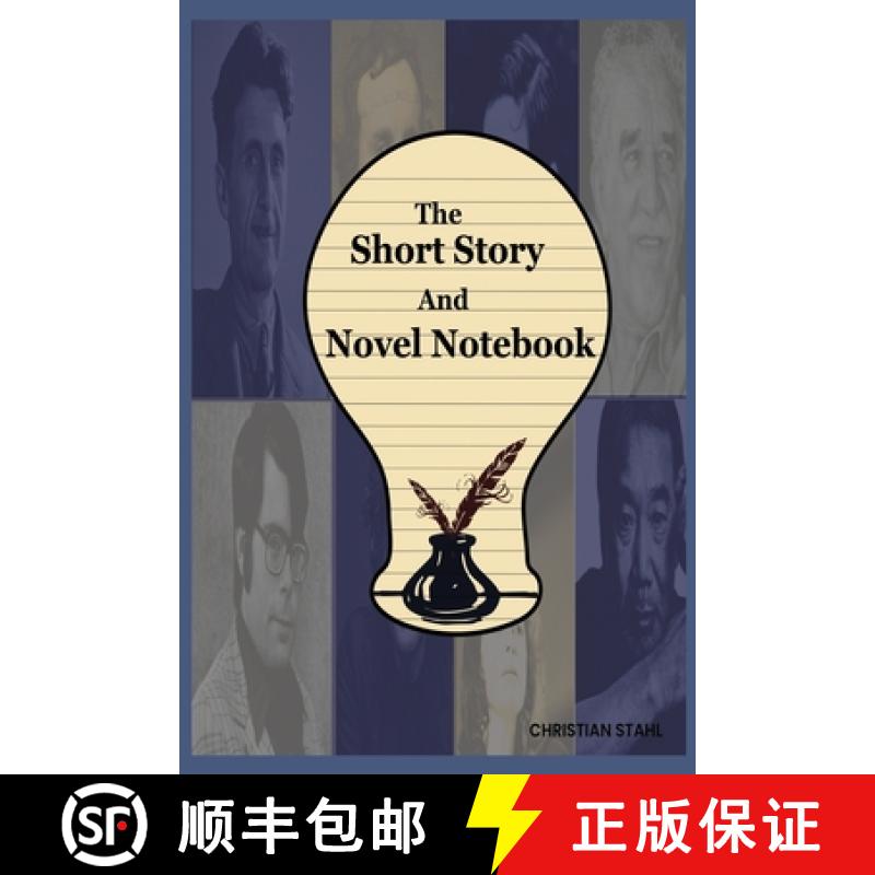 预订 Short Story And Novel Notebook: Workbook for Writers and Novelists - One-Page Outliner Worksheet... [9781446768860]