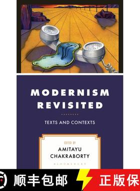 预订 Modernism Revisited: Texts and Contexts [9781666916485]