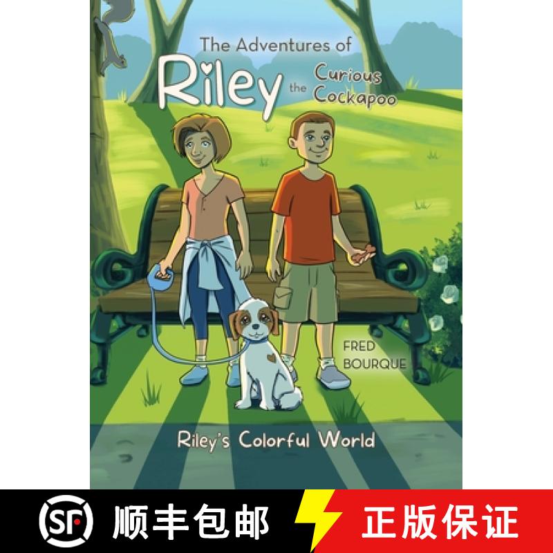【2-3周达】The Adventures of Riley the Curious Cockapoo: Riley's Colorful World [9798822949669]