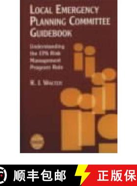 【3-4周达】Local Emergency Planning Committee Guidebook: Understanding The Epa Risk Management Progra... [9780816907496]