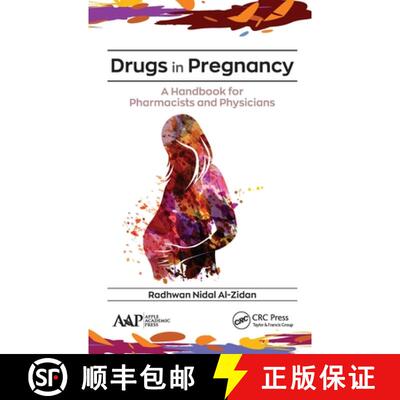 【3-4周达】精装 Drugs in Pregnancy: A Handbook for Pharmacists and Physicians [9781771888950]
