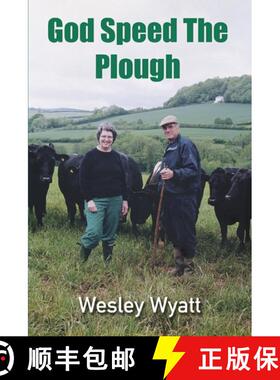 【3-4周达】God Speed The Plough: A Story of Unpredictable Endeavour [9781739929329]