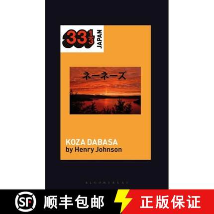 预订 Nenes' Koza Dabasa: Okinawa in the World Music Market [9781501351242]