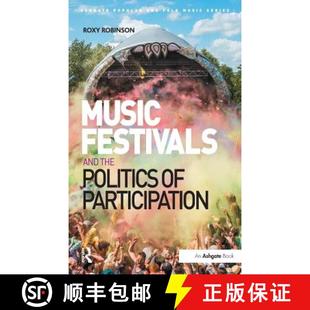 the 9781409457763 4周达 Participation Politics and Festivals Music