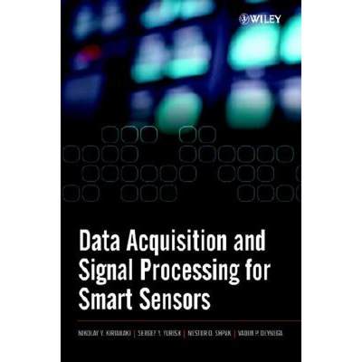 【4周达】Data Acquisition And Signal Processing For Smart Sensors [Wiley电子电气工程] [9780470843178]