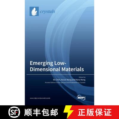 【3-4周达】精装 Emerging Low-Dimensional Materials [9783036568287]