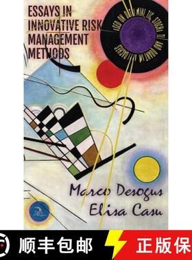 预订 Essays in Innovative Risk Management Methods: Based on Deterministic, Stochastic and Quantum App... [9781681144528]