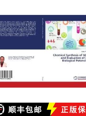 预订 Chemical Synthesis of SDG and Evaluation of its Biological Potencies [9786138346364]