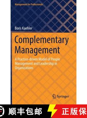 【3-4周达】Complementary Management : A Practice-driven Model of People Management and Leadership in ... [9783030981624]