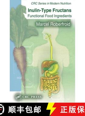 【3-4周达】Inulin-Type Fructans: Functional Food Ingredients [9780849300592]
