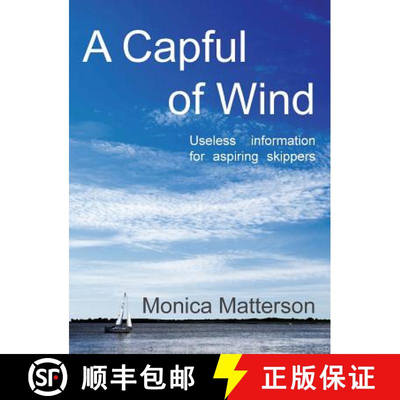 【2-3周达】Capful of Wind: Useless Information for Aspiring Skippers. [9781908387851]
