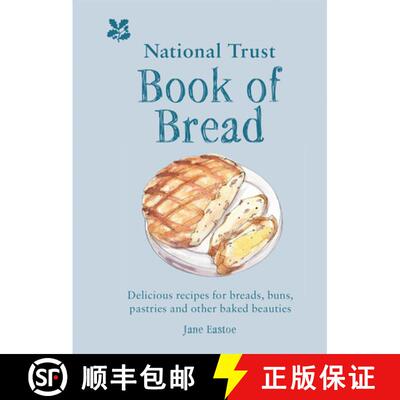 【3-4周达】精装 National Trust Book of Bread: Delicious Recipes for Breads, Buns, Pastries and Other ... [9781911358886]