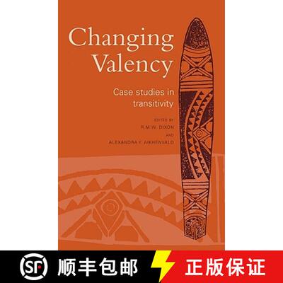 【3-4周达】Changing Valency: Case Studies in Transitivity [9780521660396]