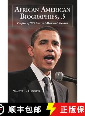 【3-4周达】African American Biographies v. 3; Profiles of 631 Current Men and Women: - African Americ... [9780786441310]