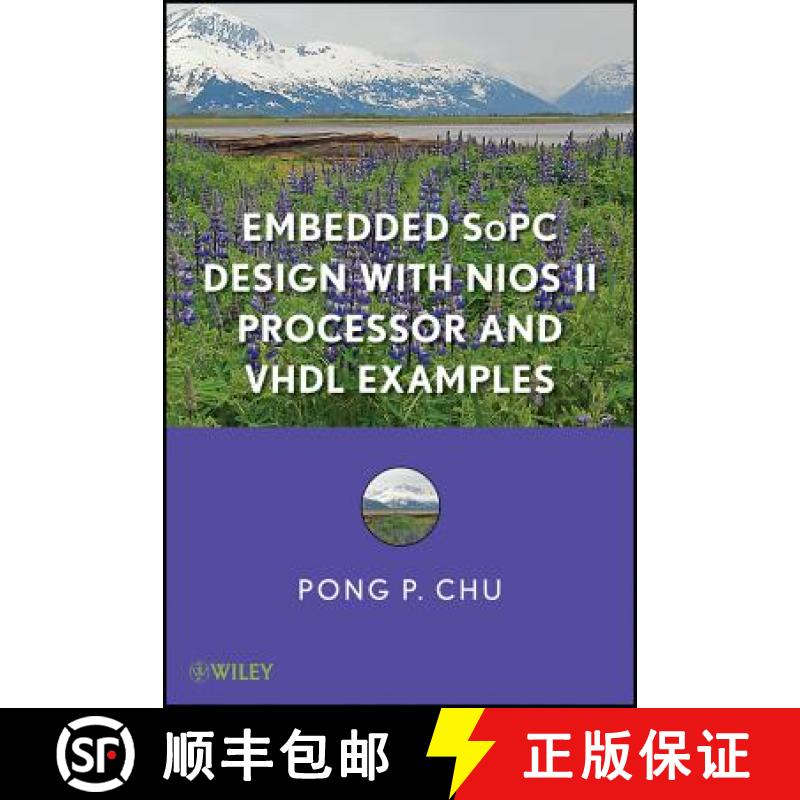 【3-4周达】Embedded Sopc Design With Nios Ii Processor And Vhdl Examples [Wiley电子电气工程] [9781118008881]