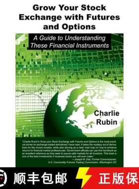 【3-4周达】Grow Your Stock Exchange with Futures and Options: A Guide to Understanding These Financia... [9781604942811]