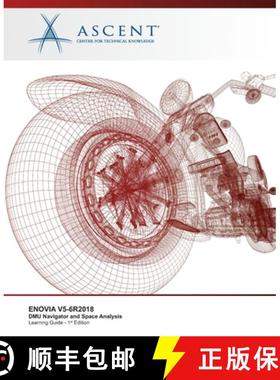 【3-4周达】Enovia V5-6r2018: DMU Navigator and Space Analysis [9781951139551]