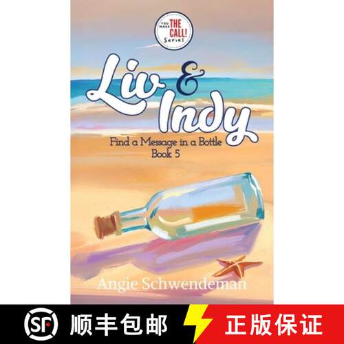 【3-4周达】Liv & Indy Find a Message in a Bottle: Book 5 (You Make the Call Series) [9798991752466]