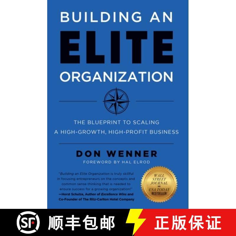 【3-4周达】Building an Elite Organization: The Blueprint to Scaling a High-Growth, High-Profit Business [9781544517513]