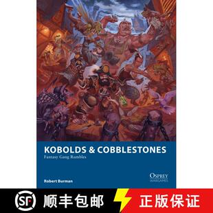 【3-4周达】Kobolds & Cobblestones: Fantasy Gang Rumbles [9781472823922]