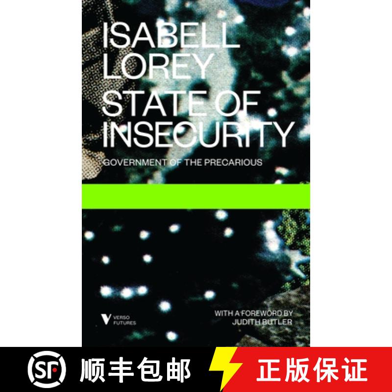 【4周达】State of Insecurity: Government of the Precarious [9781781685969]