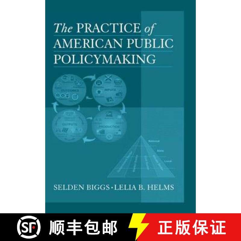 【3-4周达】精装 The Practice of American Public Policymaking [9780765617750]