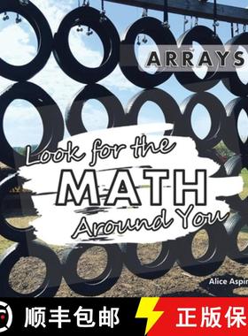 预订 Look for the Math Around You: Arrays [9781777225599]