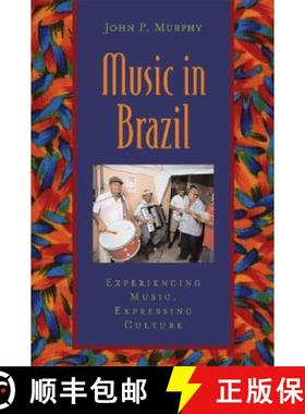 【3-4周达】Music in Brazil: Experiencing Music, Expressing Culture Includes CD [With CD] [9780195166842]