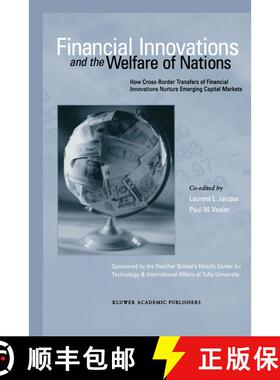 【3-4周达】Financial Innovations and the Welfare of Nations : How Cross-Border Transfers of Financial... [9781461356462]