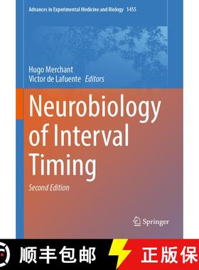 【3-4周达】Neurobiology of Interval Timing (Second Edition 2024) (Second Edition 2024) [9783031601859]