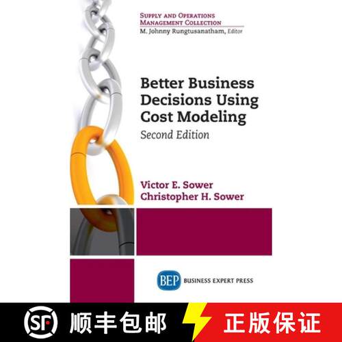 【3-4周达】Better Business Decisions Using Cost Modeling, Second Edition [9781631570674]