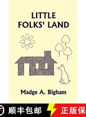【3-4周达】Little Folks' Land (Yesterday's Classics) [9781599153759]